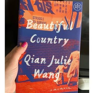 Beautiful Country by Quinn Julie Wang - Hard Cover book